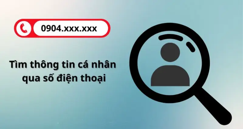 Dịch vụ tìm tra thông tin chủ nhân số điện thoại Viettel, Mobi, Vina 4 tim thong tin qua sdt